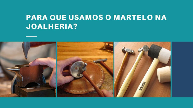 You are currently viewing Para que usamos o martelo na joalheria?